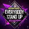 Everybody Stand Up (feat. Luciana) - Single album lyrics, reviews, download