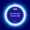 Vito Von Gert - Pleasure