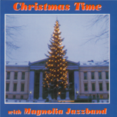 Christmas Time with Magnolia Jazzband - Magnolia Jazzband