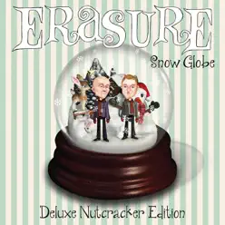 Snow Globe (Deluxe Nutcracker Edition) - Erasure