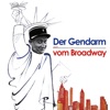 Der Gendarm vom Broadway (Original Motion Picture Soundtrack) - EP