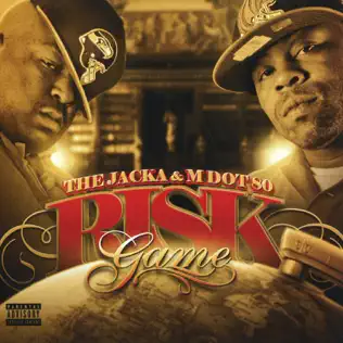 lataa albumi The Jacka, M Dot 80 - Risk Game