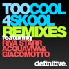 Too Cool 4 Skool Remixes - Single