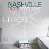 Nashville Indie Spotlight Christmas