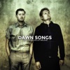 Dawn Songs