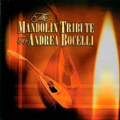 The Mandolin Tribute To Andrea Bocelli