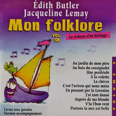 Mon Folklore, Vol. 2 - Edith Butler