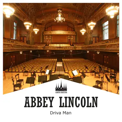 Driva Man - Abbey Lincoln