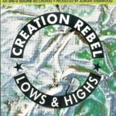 Creation Rebel - Independent Man Pts. 1/2