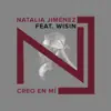 Creo en Mí (feat. Wisin) - Single album lyrics, reviews, download