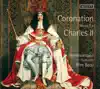 Coronation Music for Charles II album lyrics, reviews, download