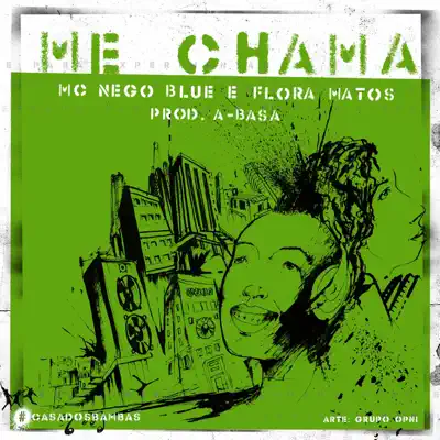 Me Chama - Single - Flora Matos