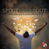 Spirit Break Out (Music of Spirit-Empowered Movement) artwork