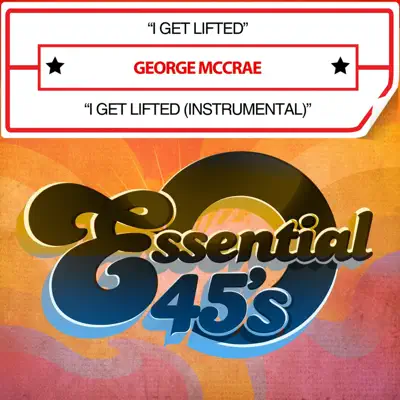 I Get Lifted (Digital 45) - Single - George McCrae