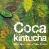 Coca Kintucha, 2008