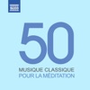 Musique classique pour la méditation