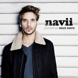 Navii - J'écoute du Miles Davis (Radio Version)