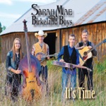 Sarah Mae & the Birkeland Boys - Sawmill Man