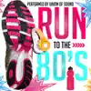 Stream & download Run to the 80's