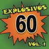 Explosivos 60, Vol. 1, 2014