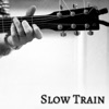 Slow Train, 2015