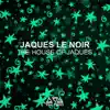 Stream & download The House of Jaques