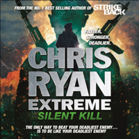 Chris Ryan - Chris Ryan Extreme: Silent Kill: Extreme Series 4 (Unabridged) artwork