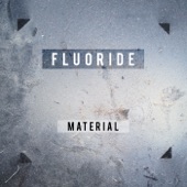 Fluoride - Collision