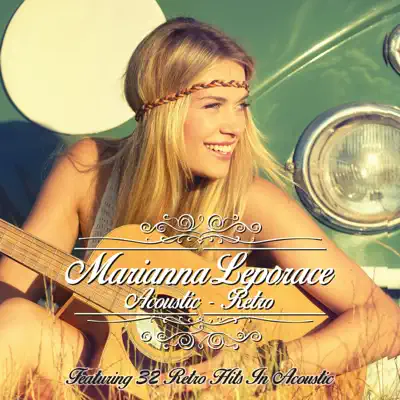 Acoustic: Retro - Marianna Leporace