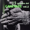 15 Grandes del Cante, Vol. 2