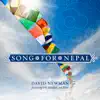 Song for Nepal (Single) [feat. Eric Bazilian & Mira] album lyrics, reviews, download