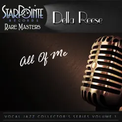 All of Me (Re-Mastered) - Della Reese All of Me (Re-Mastered) - Della Reese