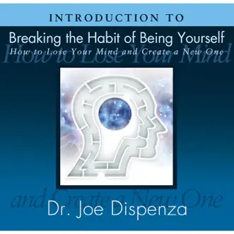 Creating Your Future by Dr. Joe Dispenza song reviws