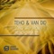 Long Way From Home - Teho & Van Did lyrics