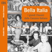 Bella Italia, I grandi Classici della Canzone Italiana, Vol. 1 artwork