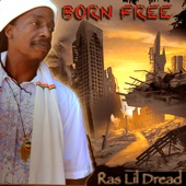 Ras Lil Dread - Born Free