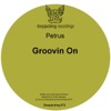 Groovin On - Single