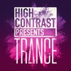 High Contrast Presents Trance