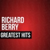 Richard Berry Greatest Hits