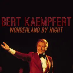 Wonderland by Night - Single - Bert Kaempfert