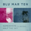 Somewhere / Half the Sky - Single