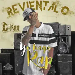 Revientalo (Yo Hago Rap) - Single - C-kan Revientalo (Yo Hago Rap) - Single - C-kan