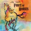 Force of Horses - EP