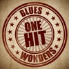 Blues One Hit Wonders