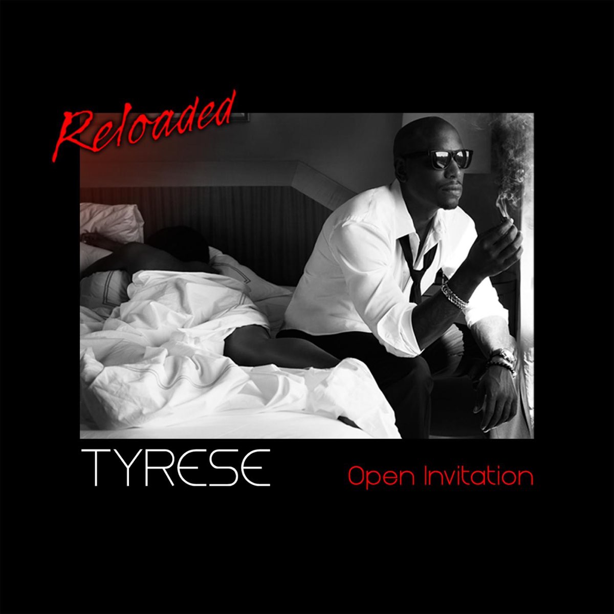 ‎Open Invitation - Reloaded By Tyrese On Apple Music