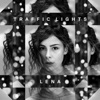 Traffic Lights - Single, 2015