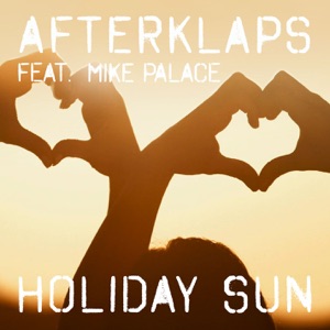 Afterklaps - Holiday Sun (feat. Mike Palace) - Line Dance Music