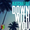 Down With You - Single, 2014