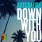 Down With You artwork