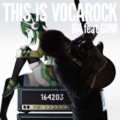 THIS IS VOCAROCK feat.GUMI artwork